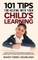 101 Tips For Helping Your Child's Learning