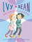 Ivy and Bean (Book 4)