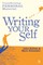 Writing Your Self