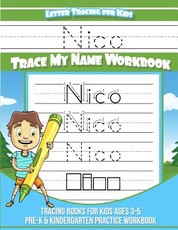 Nico Letter Tracing for Kids Trace my Name Workbook