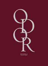 Odor. Immaterielle Skulpturen