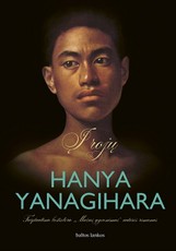 Į ROJŲ. Tarptautinio bestselerio „Mažas gyvenimas“ autorės romanas