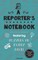 A Reporter's Notebook