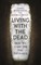 Living with the Dead