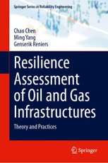 Resilience Assessment of Oil and Gas Infrastructures