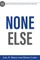 None Else