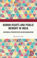 Human Rights and Public Memory in India