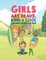 Girls Are Brave Kind & Cool Coloring Book For Kids