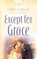 Except For Grace