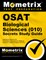 Osat Biological Sciences (010) Secrets Study Guide
