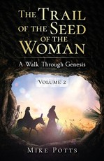 The Trail of the Seed of the Woman