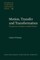 Motion, Transfer and Transformation