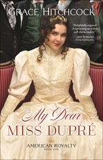 My Dear Miss DuprÃ©