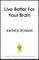 Live Better for Your Brain
