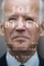 JOE BIDEN. Gyvenimas, idėjos, kova ir tai, kas svarbu dabar