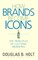 How Brands Become Icons