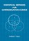 Statistical Methods for Communication Science