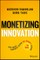 Monetizing Innovation