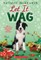 Let It Wag: A Holiday Novel