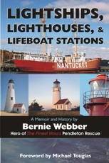 Lightships, Lighthouses, and Lifeboat Stations: