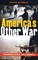 America's Other War