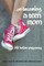 On Becoming a Teen Mom