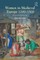 Women in Medieval Europe 1200-1500