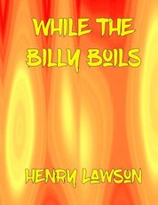 While The Billy Boils