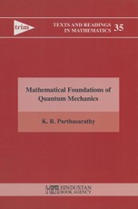 Mathematical Foundation of Quantum Mechanics