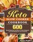 Murray, A: Complete Keto Slow Cooker Cookbook