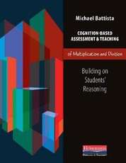 Cognition-Based Assessment & Teaching of Multiplication and Division