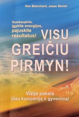 Visu greičiu pirmyn! Vizija pakeis jūsų kompaniją ir gyvenimą