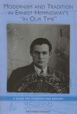 Modernism and Tradition in Ernest Hemingway's in Our Time