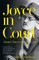 Joyce in Court