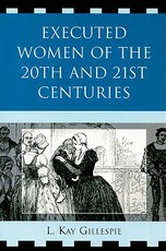 Executed Women of 20th and 21st Centuries