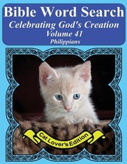Bible Word Search Celebrating God's Creation Volume 41