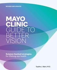 Mayo Clinic Guide to Better Vision, Revised and Updated