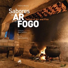 Sabores do Ar e do Fogo - Tastes of Air and Fire
