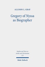 Gregory of Nyssa as Biographer