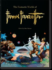 The Fantastic Worlds of Frank Frazetta. 45th Ed.