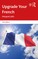 Upgrade Your French
