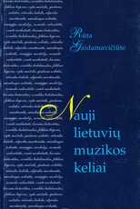 Nauji lietuvių muzikos keliai