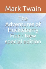The Adventures of Huckleberry Finn