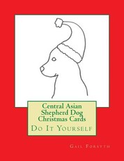 Central Asian Shepherd Dog Christmas Cards