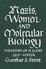 Nazis, Women and Molecular Biology