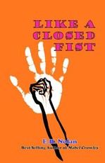 Like a Closed Fist