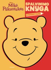 Mikė Pūkuotukas. Spalvinimo knyga