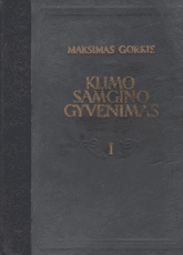Klimo Samgino gyvenimas, I tomas