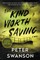 The Kind Worth Saving