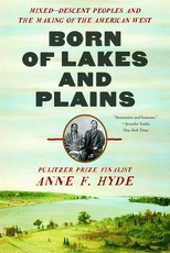 Born of Lakes and Plains